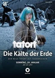 Tatort: Die Kälte der Erde movie poster