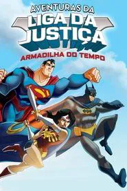 Poster do filme Aventuras da Liga da Justiça: Armadilha do Tempo