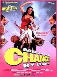 Milta Hai Chance by Chance movie poster