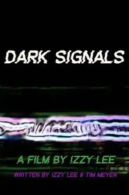 Dark Signals movie poster