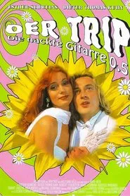 Der Trip - Die nackte Gitarre 0,5 movie poster