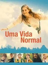 Poster do filme Uma Vida Quase Normal