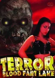 Terror at Blood Fart Lake movie poster