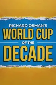 Richard Osman's World Cup of the Decade movie poster