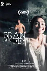 Bran And Fey movie poster