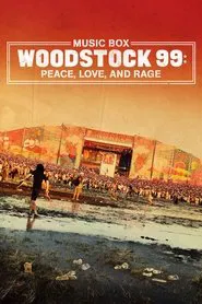 Woodstock 99: Peace, Love, and Rage movie poster