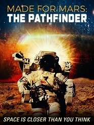 Made for Mars: The Pathfinder movie poster