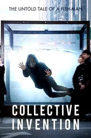 Collective Invention movie poster