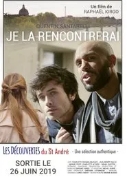 Je la rencontrerai movie poster