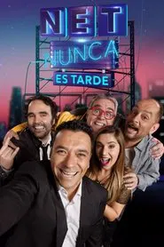 Nunca es tarde tv show poster