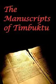 The Manuscripts of Timbuktu movie poster