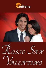 Rosso San Valentino tv show poster