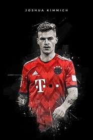 Joshua Kimmich - Die Doku movie poster