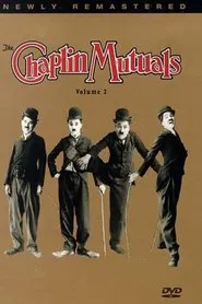 The Chaplin Mutuals, Vol. 2 movie poster