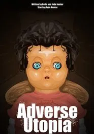 Poster do filme Adverse Utopia