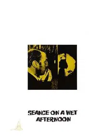 Seance on a Wet Afternoon movie poster