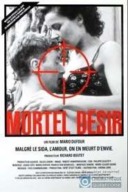 Mortel désir movie poster