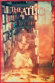 The Attic movie poster