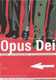 Opus Dei - Una cruzada silenciosa movie poster