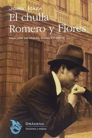 Poster da série El Chulla Romero y Flores
