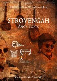 Strovengah: Amor Torto movie poster