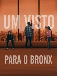 Poster do filme Um Visto para o Bronx