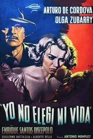 Yo no elegí mi vida movie poster