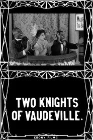 Two Knights of Vaudeville movie poster