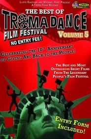 Best of Tromadance Film Festival: Volume 5 movie poster