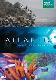 Atlantic: The Wildest Ocean on Earth movie poster