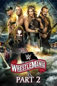 WWE WrestleMania 36: Part 2 movie poster