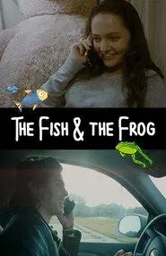 The Fish and the Frog movie poster