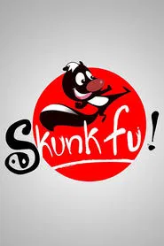 Skunk Fu! tv show poster