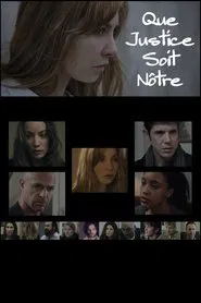 Que justice soit nôtre movie poster