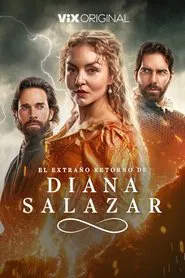 El extraño retorno de Diana Salazar tv show poster