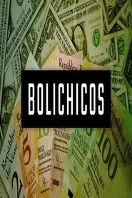 Bolichicos movie poster