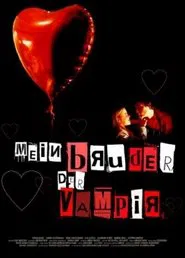 Poster do filme My Brother the Vampire