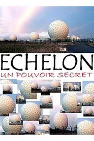 Echelon: The Secret Power movie poster