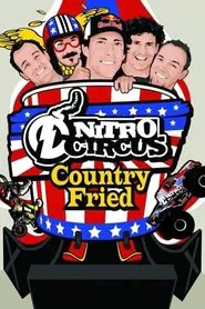 Poster do filme Nitro Circus 7 Country Fried