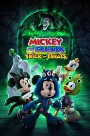 Mickey and Friends: Trick or Treats movie poster