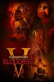 Subspecies V: Blood Rise movie poster