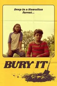 Bury It movie poster