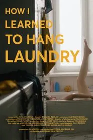 How I Learned to Hang Laundry movie poster