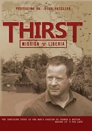Thirst: Mission Liberia movie poster