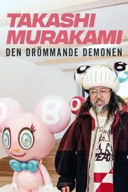 Takashi Murakami :The dreaming demon movie poster