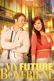My Future Boyfriend movie poster