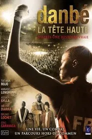 Poster do filme Danbé, la tête haute