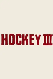 Hockey III movie poster