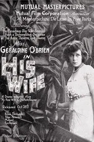 His Wife movie poster