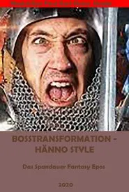 Bosstransformation Hänno Style movie poster
